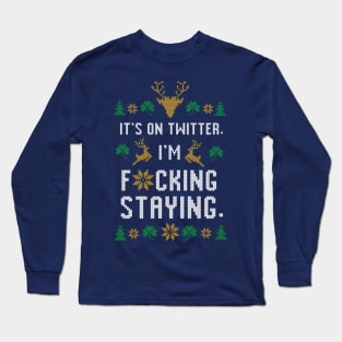 It's On Twitter Sweater Long Sleeve T-Shirt